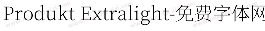 Produkt Extralight字体转换
